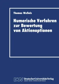 Buy Numerische Verfahren zur Bewertung von Aktienoptionen by Thomas Wessels | Deutscher Universitats-Verlag | German Hardcover | 1992 Edition | Business & Finance Economics Textbook — BookShops.in