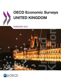 Buy United Kingdom 2015: 2015/7 OECD Economic Surveys by OECD | Hardcover | English | Organization for Economic Co-operation and Development | Economics Textbook — BookShops.in