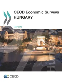 Buy Hungary 2016: OECD Economic Survey by OECD | Hardcover | 9789264255944 | Bookshops.in — BookShops.in