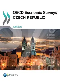 Buy Czech Republic 2016: 2016/15 OECD Economic Surveys | OECD | Hardcover | English | OECD Publishing | Social Sciences & Public Policy — BookShops.in