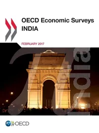 Buy India 2017: OECD Economic Survey 4th Edition | OECD | Hardcover | Business & Economics | Development & Growth | Bookshops.in — BookShops.in