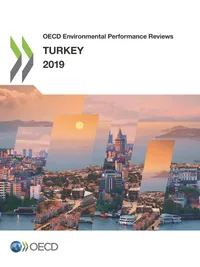 Buy Turkey 2019 OECD Environmental Performance Review: Climate Change & Urban Wastewater Management | Oecd | OECD Publishing | Hardcover | English | Environmental Economics Book — BookShops.in