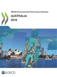 Buy Australia 2019 OECD Environmental Performance Review: Hardcover by OECD, English, 248 Pages, Environmental Economics Book — BookShops.in