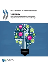 Buy Uruguay: OECD Reviews of School Resources 2016 | OECD | Hardcover | Education Policy Book — BookShops.in