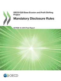 Buy Mandatory Disclosure Rules Action 12 2015 Final Report OECD BEPS Project Hardcover | OECD | Organization for Economic Co-operation and Development | English — BookShops.in