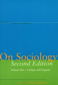 Buy On Sociology: Critique and Program (Studies in Social Inequality) by John H. Goldthorpe | Stanford University Press | English | Paperback | 2nd Edition — BookShops.in