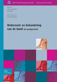 Buy Onderzoek En Behandeling Van de Hand - Het Polsgewricht (Orthopedische Casustiek) by Verstreken, Van Nugteren, Winkel | Hardcover 2007 | Bookshops.in — BookShops.in