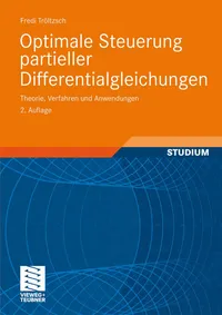 Buy Optimale Steuerung partieller Differentialgleichungen: Theorie, Verfahren und Anwendungen by Fredi Tröltzsch | Vieweg+Teubner | 2nd Edition | German Hardcover | Mathematics & Calculus Textbook — BookShops.in