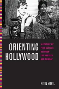 Buy Orienting Hollywood (English, Nitin Govil) — BookShops.in