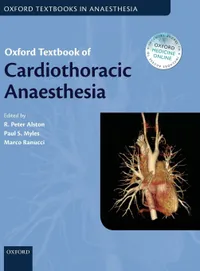 Buy Oxford Textbook of Cardiothoracic Anaesthesia | R. Peter Alston | Oxford University Press | Hardcover | 1st Edition | 9780199653478 | Anesthesiology Medicine Textbook — BookShops.in