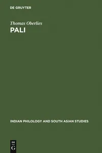 Buy Pali: A Grammar of the Language of the Theravada Tipitaka by Thomas Oberlies | De Gruyter | English | Paperback | Reprint 2011 | Indian Philology & South Asian Studies — BookShops.in