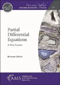 Buy Partial Differential Equations: A First Course (Pure and Applied Undergraduate Texts, 54) by Matthew Harffy | Amer Mathematical Society | English | Paperback — BookShops.in