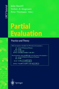 Buy Partial Evaluation: Practice and Theory (DIKU 1998) by John Hatcliff, Torben Mogensen, Peter Thiemann – Springer Hardcover, 1999 Edition, Computer Science & Programming Book — BookShops.in