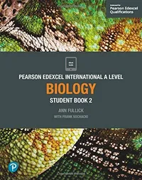 Buy Pearson Edexcel International A Level Biology Student Book by Ann Fullick | Hardcover 1st Edition | Edexcel Limited — BookShops.in