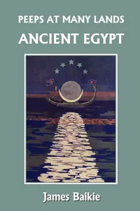 Buy Ancient Egypt (Yesterday's Classics) by James Baikie | Hardcover Illustrated Edition | Children's History Book for Ages 9+ | Bookshops.in — BookShops.in