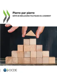Buy Pierre Par Pierre Btir de Meilleures Politiques Du Logement by OECD (2021 Hardcover, French) - Housing Policy Analysis, Urban Development, Inclusive & Sustainable Housing Strategies — BookShops.in