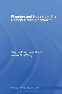 Buy Planning and Housing in the Rapidly Urbanising World by Paul Jenkins | Routledge | Hardcover | 1st Edition | Urban Planning Textbook — BookShops.in