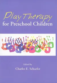 Buy Play Therapy for Preschool Children by PhD Schaefer Charles E. | American Psychological Association | Paperback | 1st Edition | English — BookShops.in