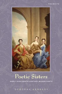 Buy Poetic Sisters: Early Eighteenth-Century Women Poets by Deborah Kennedy | Bucknell Univ Pr | English | Paperback | 2012 — BookShops.in