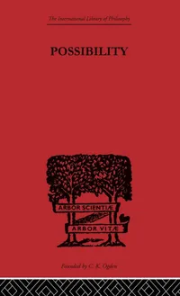 Buy Possibility (International Library of Philosophy) by Buchanan Scott | Routledge Hardcover | Epistemology Textbook for Higher Education — BookShops.in