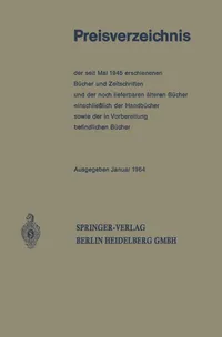 Buy Preisverzeichnis: Der seit Mai 1945 erschienenen Bücher und Zeitschriften (1964th ed.) | Berlin Springer | Springer-Verlag | German Hardcover | Journalism & Communication Reference — BookShops.in