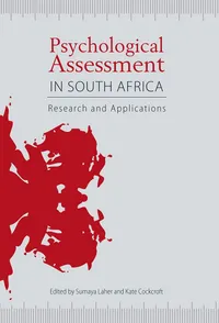 Buy Psychological Assessment in South Africa: Research and Applications by Sumaya Laher, Kate Cockcroft, Zaytoon Amod | Witwatersrand Univ Pr | English | Paperback | 9781868145782 — BookShops.in