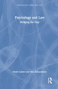 Buy Psychology and Law: Bridging the Gap (Psychology, Crime and Law) by David Canter and Rita Zukauskiene - Routledge Hardcover, 1st Edition - Higher Education Textbook for Social Sciences, Psychology, Psychopathology — BookShops.in