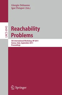 Buy Reachability Problems: 5th International Workshop RP 2011 Proceedings by Giorgio Delzanno and Igor Potapov | Springer-Verlag | English | Paperback | 2011 Edition — BookShops.in