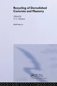 Buy Recycling of Demolished Concrete and Masonry: RILEM Report by T.C. Hansen | CRC Press | 1st Edition | English | Paperback | 9780419158202 — BookShops.in