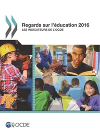 Buy Regards sur l'éducation 2016: Les indicateurs de l'OCDE by OECD | French Hardcover | Organization for Economic Co-operation and Development | Higher Education Business Communication Reference — BookShops.in