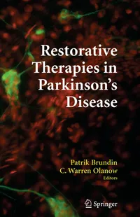 Buy Restorative Therapies in Parkinson's Disease | Patrik Brundin, C. Warren Olanow | Springer Verlag | Hardcover | 2006 Edition | Neurology & Neurosurgery Textbook — BookShops.in