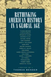 Buy Rethinking American History in a Global Age by Thomas Bender | Hardcover | Univ of California Pr | US History — BookShops.in