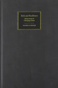 Buy Risk and Resilience: Adaptations in Changing Times by Ingrid Schoon | Cambridge University Press | Hardcover | Developmental Psychology — BookShops.in