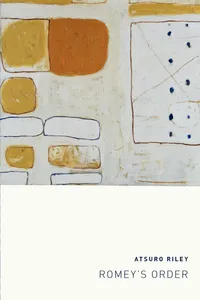 Buy Romey's Order by Atsuro Riley - Hardcover Poetry Book | University of Chicago Press | English | 9780226719443 — BookShops.in