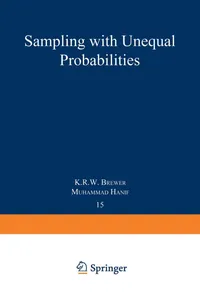 Buy Sampling With Unequal Probabilities by K. R. W. Brewer and M. Hanif | Springer-Verlag | 1983 Edition | English Paperback | Lecture Notes in Statistics Book — BookShops.in