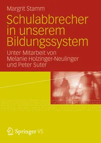 Buy Schulabbrecher in unserem Bildungssystem by Margrit Stamm | Springer VS | German Hardcover | Educational Philosophy — BookShops.in