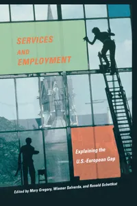 Buy Services and Employment: Explaining the U.S.-European Gap by Mary Gregory, Wiemer Salverda, Ronald Schettkat | Princeton University Press | English | Paperback | 2007 — BookShops.in