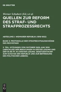 Buy Sitzungen Vom Oktober 1929-Juni 1930: German Law History Book by Werner Schubert | de Gruyter Hardcover | Legal Proceedings & Republican Protection Legislation — BookShops.in