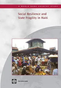 Buy Social Resilience and State Fragility in Haiti (World Bank Country Study) by Dorte Verner | Willy Egset - World Bank - English - Paperback - Illustrated Edition 2007 — BookShops.in