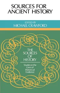 Buy Sources for Ancient History (Sources of History) by Michael Crawford, Emilio Gabba – Cambridge University Press Hardcover, English, Ancient Greece History Book — BookShops.in