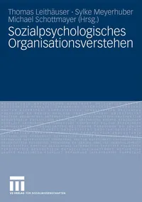 Buy Sozialpsychologisches Organisationsverstehen by Thomas Leithäuser | Hardcover | German | VS Verlag | 2009 Edition | Books on Health, Family & Personal Development — BookShops.in