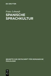 Buy Spanische Sprachkultur: Studien Zur Bewertung Und Pflege Des Öffentlichen Sprachgebrauchs Im Heutigen Spanien (Beihefte zur Zeitschrift fur romanische Philologie, 282) by Franz Lebsanft | De Gruyter | German | Paperback | Reprint Edition — BookShops.in