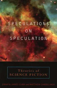 Buy Speculations on Speculation: Theories of Science Fiction | Brian Aldiss, Judith Berman, Kathryn Cramer | Scarecrow Press | Hardcover | English | 2004 | History & Criticism of Science Fiction Literature — BookShops.in