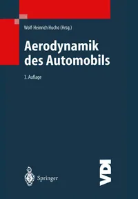 Buy Aerodynamik des Automobils: Eine Brücke von der Strömungsmechanik zur Fahrzeugtechnik (VDI-Buch) by Wolf-Heinrich Hucho, Springer-Verlag, German, Hardcover, 3rd Edition — BookShops.in