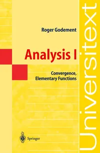 Buy Analysis I Convergence Elementary Functions (Universitext) by Roger Godement | Springer | Hardcover | 2004 Edition — BookShops.in