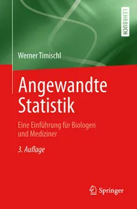 Buy Angewandte Statistik: Eine Einführung für Biologen und Mediziner by Werner Timischl – Springer Verlag German Hardcover Textbook for Higher Education in Medicine & Biochemistry — BookShops.in