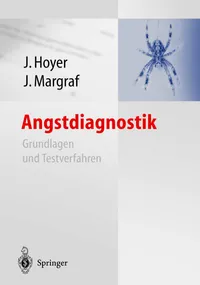 Buy Angstdiagnostik: Grundlagen und Testverfahren by Jürgen Hoyer | Jürgen Margraf | Springer | German Hardcover | Clinical Psychology & Medicine Textbook — BookShops.in