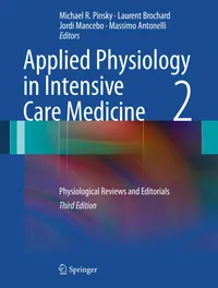 Buy Applied Physiology in Intensive Care Medicine 2 3ed (HB 2012) by Michael R. Pinsky, Laurent Brochard, Jordi Mancebo – Springer – English Hardcover – Critical Care Textbook — BookShops.in