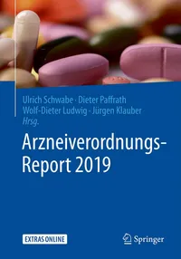 Buy Arzneiverordnungs-Report 2019 by Ulrich Schwabe, Dieter Paffrath, Wolf-Dieter Ludwig | Springer-Verlag | German Hardcover | Pharmacology Reference for Healthcare Professionals — BookShops.in