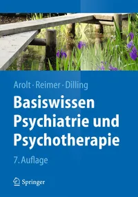 Buy Basiswissen Psychiatrie Und Psychotherapie (Springer-lehrbuch) by Volker Arolt, Christian Reimer, Horst Dilling – German Paperback 7th Edition – Springer Nature — BookShops.in